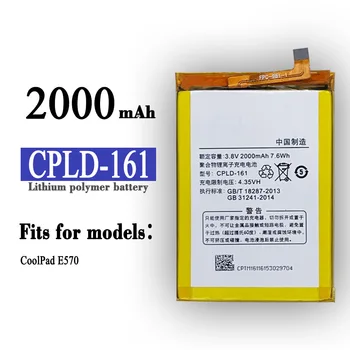 CPLD-161 Oriģinālā Rezerves Akumulatoru CoolPad E570 CPLD161 2000mAh Augstas Kvalitātes Iebūvēts Mobilajā Tālrunī Jaunāko Litija Bateria